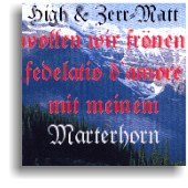 High & Zerr Matt wollen wir frönen fedelatio d'armore mit meinem Marter Horn